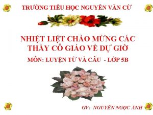 TRNG TIU HC NGUYN VN C NHIT LIT