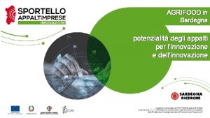 AGRIFOOD in Sardegna potenzialit degli appalti per linnovazione