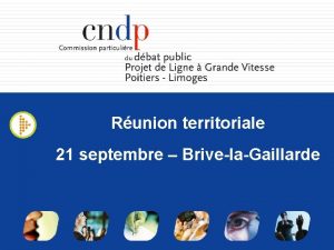 Runion territoriale 21 septembre BrivelaGaillarde Le droulement de