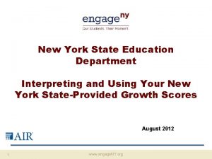 New York State Education Department Interpreting and Using