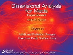 Chapter 14 Adult and Pediatric Dosages Based on