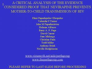 1 A CRITICAL ANALYSIS OF THE EVIDENCE CONSIDERED