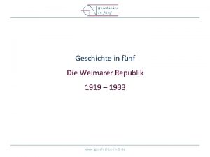 Geschichte in fnf Die Weimarer Republik 1919 1933
