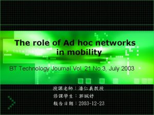 The role of Ad hoc networks in mobility