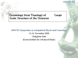 RESCEU 2008 Cosmology from Topology of Scale Structure