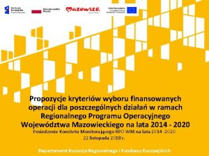 Propozycje kryteriw wyboru finansowanych operacji dla poszczeglnych dziaa