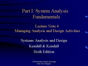 Part I System Analysis Fundamentals Lecture Note 4