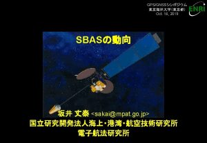 GPSGNSS Oct 2019 SLIDE 2 SBAS GPSGNSS Oct