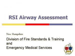 RSI Airway Assessment New Hampshire Division of Fire