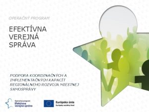 POWERPOINT PREZENTCIE OPERAN PROGRAM EFEKTVNA VEREJN SPRVA ITU