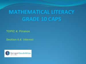 MATHEMATICAL LITERACY GRADE 10 CAPS TOPIC 4 Finance