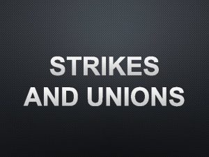 STRIKES AND UNIONS THE GREAT RAILROAD STRIKE THE