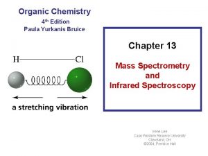 Organic Chemistry 4 th Edition Paula Yurkanis Bruice