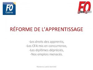 RFORME DE LAPPRENTISSAGE Les droits des apprentis Les