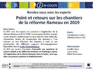 Rendezvous avec les experts Point et retours sur