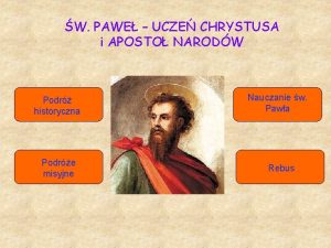 W PAWE UCZE CHRYSTUSA i APOSTO NARODW Podr