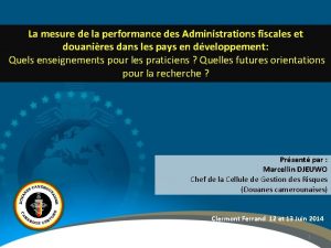 La mesure de la performance des Administrations fiscales