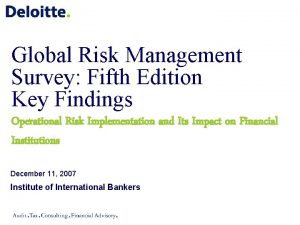 Global Risk Management Survey Fifth Edition Key Findings