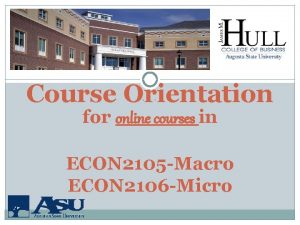 Course Orientation for online courses in ECON 2105