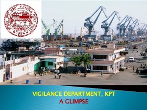 VIGILANCE DEPARTMENT KPT A GLIMPSE KPT VIGILANCE SET