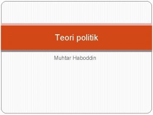 Teori politik Muhtar Haboddin Apakah teori Politik Leo