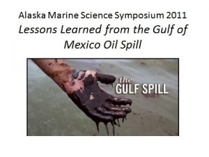 Oil Spill Detection and Tracking Technologies Aircraft and