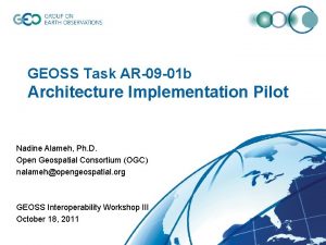 GEOSS Task AR 09 01 b Architecture Implementation