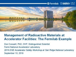 Management of Radioactive Materials at Accelerator Facilities The