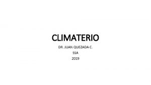 CLIMATERIO DR JUAN QUEZADA C SSA 2019 DEFINICIONES