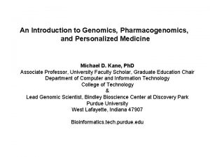 An Introduction to Genomics Pharmacogenomics and Personalized Medicine