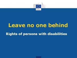 Leave no one behind Rights of persons with