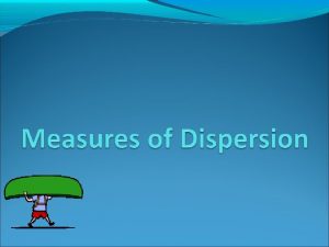 Measures of dispersion definition