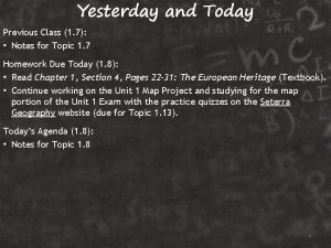Yesterday and Today Previous Class 1 7 Notes