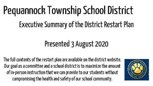 Pequannock Township School District Executive Summary of the