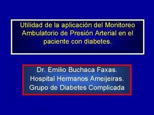 Utilidad de la aplicacin del Monitoreo Ambulatorio de