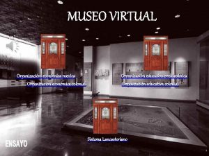 MUSEO VIRTUAL Organizacin econmica mexica Organizacin econmica colonial