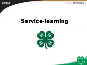 Servicelearning 1 Objectives 1 Differentiate between servicelearning and