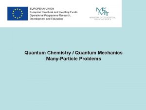 Quantum Chemistry Quantum Mechanics ManyParticle Problems Angular Momentum