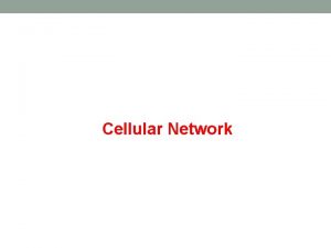 Cellular Network 2 Long Term Evolution LTE LongTerm