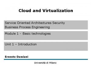 Cloud and Virtualization Service Oriented Architectures Security Business