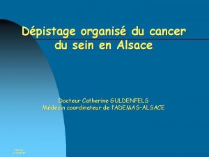 Dpistage organis du cancer du sein en Alsace