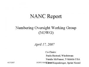 NANC Report Numbering Oversight Working Group NOWG April