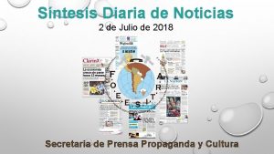 Sntesis Diaria de Noticias 2 de Julio de