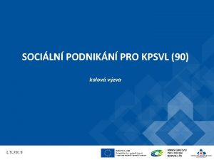 SOCILN PODNIKN PRO KPSVL 90 kolov vzva 4