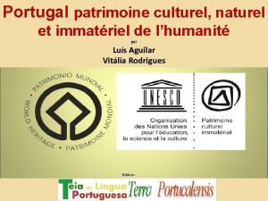 Portugal patrimoine culturel naturel et immatriel de lhumanit