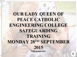 OUR LADY QUEEN OF PEACE CATHOLIC ENGINEERING COLLEGE