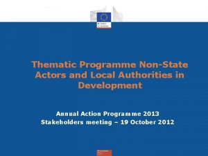 Thematic Programme NonState Actors and Local Authorities in