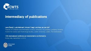 Intermediacy of publications Lovro ubelj 1 Ludo Waltman