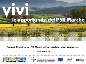 Stato di Attuazione del PSR Marche ad oggi