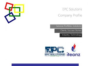 EPC Solutions Company Profile Services Portfolio Solutions Clients